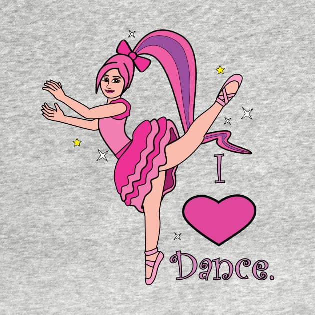 Ballerina: I Love Dance! by PenguinCornerStore